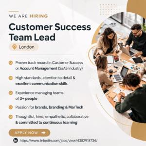 Customer Success Team Lead Required in London