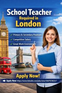 School Teacher Required in London