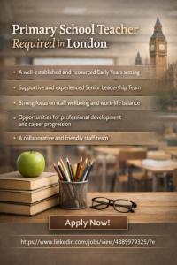 Primary School Teacher Required in London