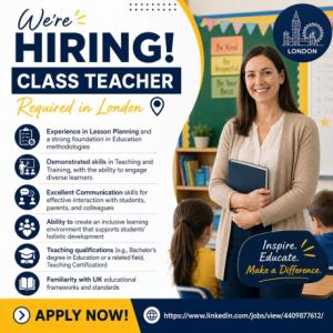 Class Teacher Required in London