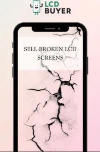 Recycle Phone Screen From LCDs Buyer
