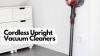 Best Cordless Upright Vacuum Cleaner in the UK