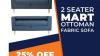 2 Seater Mart Ottoman Fabric Sofa