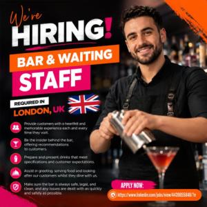 Bar & Waiting Staff Required in London