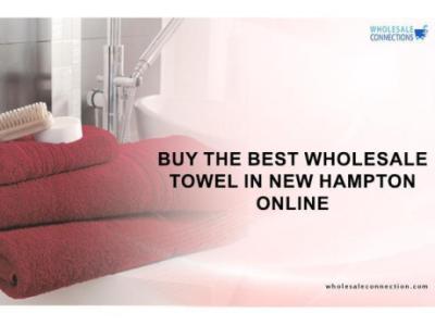 BUY THE BEST WHOLESALE TOWEL IN NEW HAMPTON ONLINE