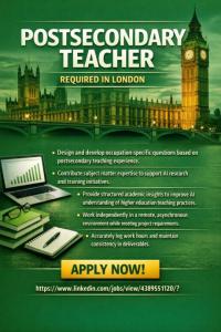 Postsecondary Teacher Required in London