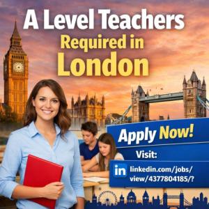 A Level Teachers Required in London