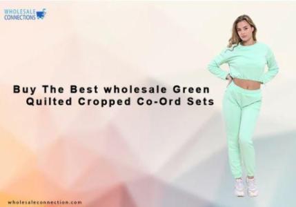 Buy The Best wholesale Green Quilted Cropped Co-Ord Sets